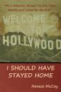 I Should Have Stayed Home - Preview