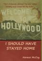 I Should Have Stayed Home - Preview