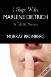 Capa do artigo I Slept With Marlene Dietrich
