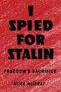 I Spied For Stalin - Preview