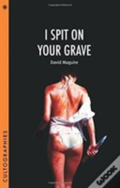 Capa do artigo I Spit On Your Grave
