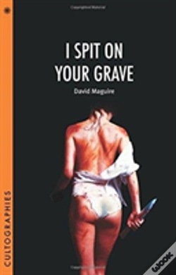 Capa do artigo I Spit On Your Grave
