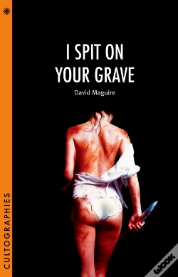 Capa do artigo I Spit On Your Grave