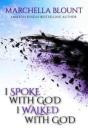 I Spoke With God, I Walked With God - Preview