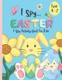 I Spy Activity Book For Kids A -Z - I Spy Easter - Preview