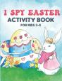 I Spy Easter Activity Book For Kids 2-5 - Preview
