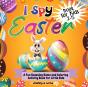 I Spy Easter Book For Kids 2-5 - Preview