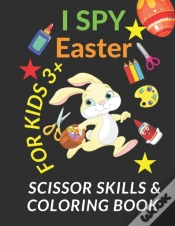 Capa do artigo I Spy Easter Scissor Skills & Coloring Book For Kids 3+