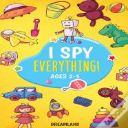 I Spy Everything! Ages 2-5