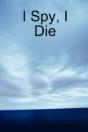 I Spy, I Die - Preview