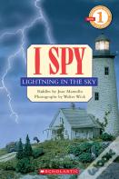 I Spy Lightning In The Sky (Scholastic Reader, Level 1)
