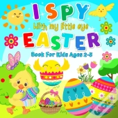I Spy With My Little Eye Easter Book For Kids Ages 2-5
