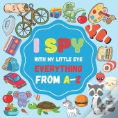 I Spy With My Little Eye Everything From A-Z