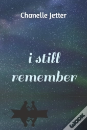 I Still Remember