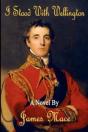 I Stood With Wellington - Preview