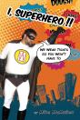 I, Superhero!! : - Preview