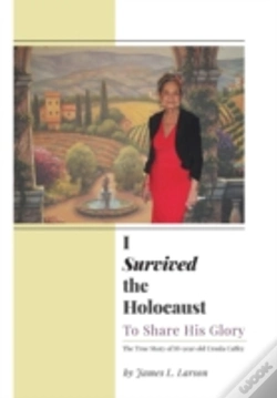 Capa do artigo I Survived The Holocaust: To Share His Glory