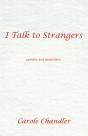 I Talk To Strangers - Preview