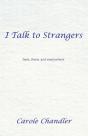 I Talk To Strangers - Preview