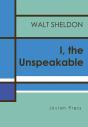 I, The Unspeakable - Preview