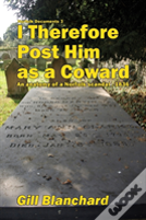 I Therefore Post Him As A Coward