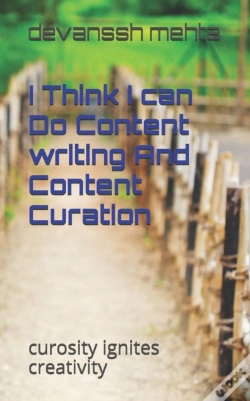 Capa do artigo I Think I Can Do Content Writing And Content Curation