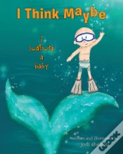 Capa do artigo I Think Maybe I Swallowed A Baby