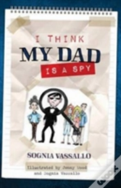 Capa do artigo I Think My Dad Is A Spy