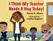 Capa do artigo I Think My Teacher Needs A Hug Today