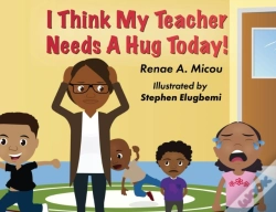 Capa do artigo I Think My Teacher Needs A Hug Today