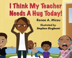 Capa do artigo I Think My Teacher Needs A Hug Today