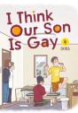 I Think Our Son Is Gay 04 - Preview