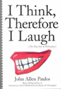 I Think, Therefore I Laugh - Preview