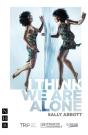 I Think We Are Alone - Preview