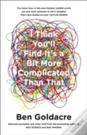Capa do artigo I Think Youâ€™Ll Find Itâ€™S A Bit More Complicated Than That