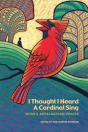 I Thought I Heard A Cardinal Sing - Preview