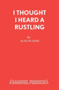 I Thought I Heard A Rustling