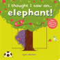 I Thought I Saw An... Elephant! - Preview