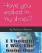 I Thought I Was The Good One - Preview