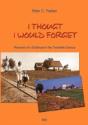 I Thought I Would Forget - Preview