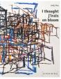 I Thought J Irais En Bloom - Preview