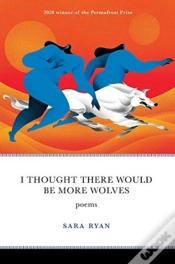 Capa do artigo I Thought There Would Be More Wolves