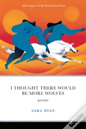 Capa do artigo I Thought There Would Be More Wolves