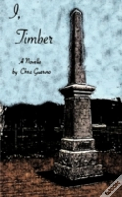 Capa do artigo I, Timber: A Novella