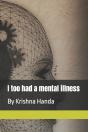 I Too Had A Mental Illness - Preview