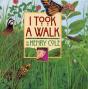 I Took A Walk - Preview