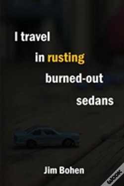 Capa do artigo I Travel In Rusting Burned-Out Sedans