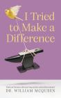 I Tried To Make A Difference - Preview