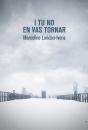 I Tu No Vas Tornar - Preview