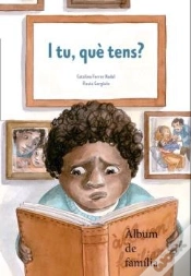 Capa do artigo I Tu Què Tens?